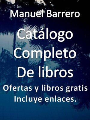 cover image of Catalogo completo de libros de Manuel Barrero